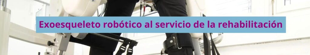 exotrajes para rehabilitación