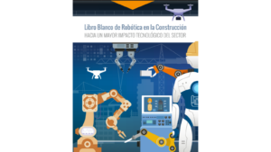 Libro Blanco de Robótica en la Construcción